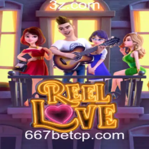 Reel Love: Explorando a Emoção e Diversão na 667bet Plataforma
