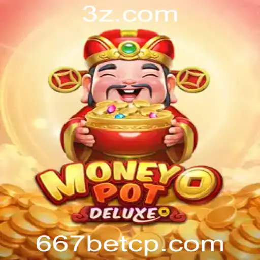 Descubra o Fascinante Mundo do Jogo MoneyPotDELUXE na Plataforma 667bet