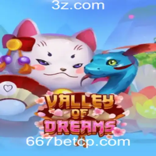 Explorando 'ValleyofDreams' no Contexto da 667bet Plataforma